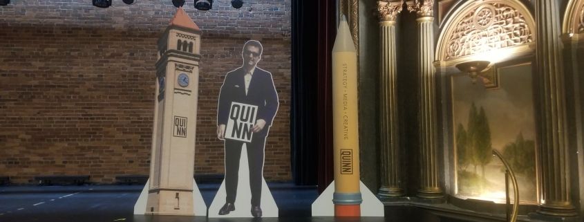 custom standee cut outs for Quinn special event